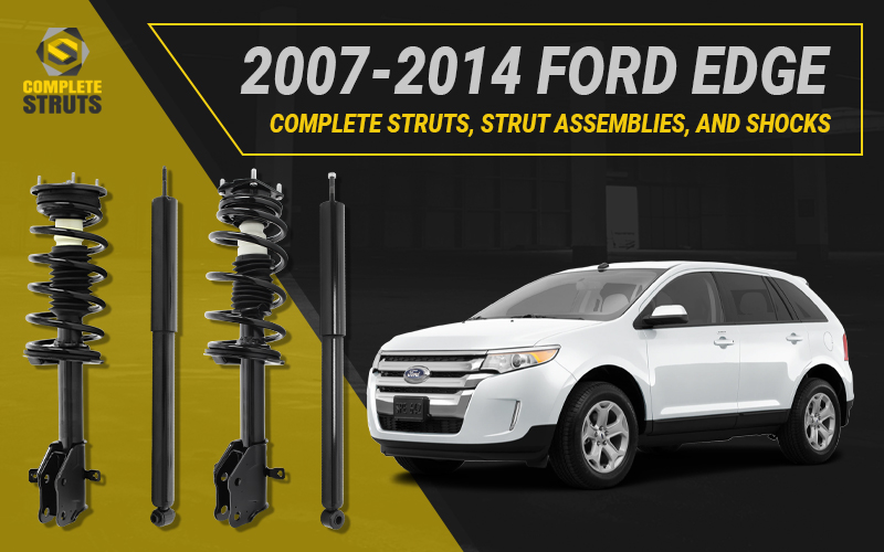 Peace of mind is priceless, make sure you replace worn struts and shocks on your 2007-2017 Ford Edge.