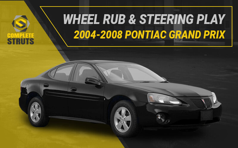 Common Suspension Problems for the 2004-2008 Pontiac Grand Prix